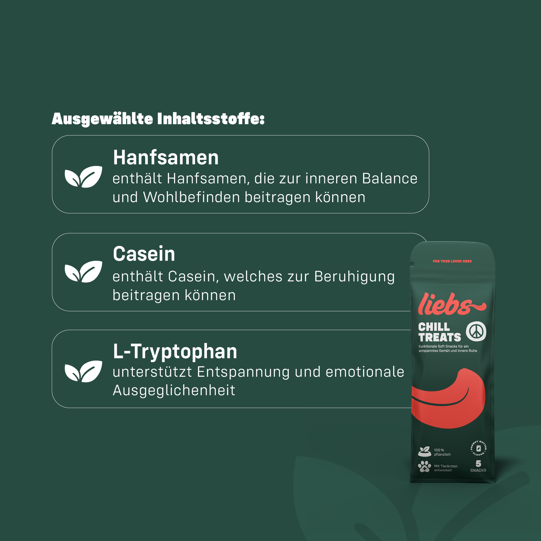 Ausgewählte Inhaltsstoffe der Liebs Chill Treats kurz erklärt